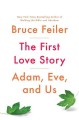 Go to record The first love story : Adam, Eve, and us