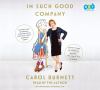 Go to record In such good company : eleven years of laughter, mayhem, a...