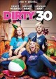 Go to record Dirty 30