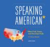 Go to record Speaking American* : *how y'all, youse, and you guys talk ...
