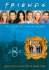 Go to record Friends. The complete eighth season.