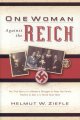 Go to record One woman against the Reich : the true story of a mother's...