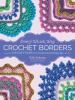 Go to record Every which way crochet borders : 139 patterns for customi...