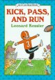 Go to record Kick, pass, and run
