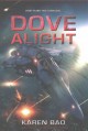Go to record Dove alight. #3