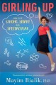 Go to record Girling up : how to be strong, smart and spectacular