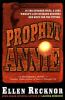 Go to record Prophet Annie : being the recently discovered memoir of An...