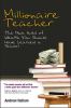 Go to record Millionaire teacher : the nine rules of wealth you should ...