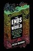 Go to record The ends of the world : volcanic apocalypses, lethal ocean...