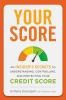 Go to record Your score : an insider's secrets to understanding, contro...