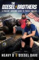 Go to record The Diesel Brothers : a truckin' awesome guide to trucks a...