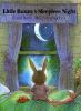 Go to record Little Bunny's sleepless night