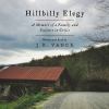 Go to record Hillbilly elegy : a memoir of a family and culture in crisis