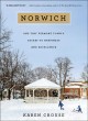 Go to record Norwich : one tiny Vermont town's secret to happiness and ...