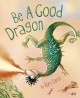 Go to record Be a good dragon