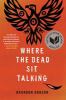 Go to record Where the dead sit talking