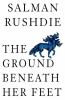 Go to record The ground beneath her feet : a novel