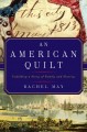 Go to record An American quilt : unfolding a story of family and slavery
