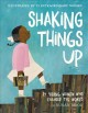 Go to record Shaking things up : 14 young women who changed the world