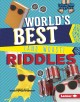 Go to record World's best (and worst) riddles
