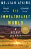 Go to record The immeasurable world : journeys in desert places