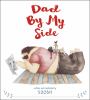 Go to record Dad by my side