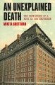Go to record An unexplained death : the true story of a body at the Bel...