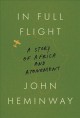 Go to record In full flight : a story of Africa and atonement