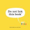 Go to record Do not lick this book*