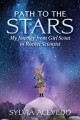 Go to record Path to the stars : my journey from Girl Scout to rocket s...