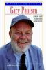 Go to record Gary Paulsen : author and wilderness adventurer