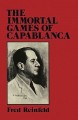 Go to record The immortal games of Capablanca