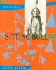 Go to record Sitting Bull and his world
