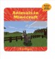 Go to record Animals in Minecraft