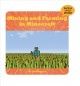 Go to record Mining and farming in Minecraft