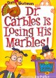 Go to record Dr. Carbles is losing his marbles!