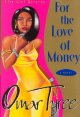 Go to record For the love of money #2: a novel