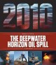 Go to record The Deepwater Horizon oil spill