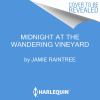 Go to record Midnight at the wandering vineyard