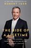 Go to record The ride of a lifetime : lessons learned from 15 years as ...