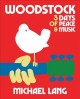 Go to record Woodstock : 3 days of peace & music