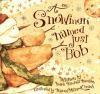Go to record A snowman named just Bob