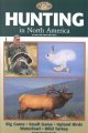 Go to record Hunting in North America : big game, small game, upland bi...