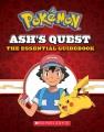 Go to record Ash's quest : the essential guidebook