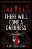 Go to record There will come a darkness #1