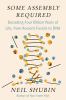 Go to record Some assembly required : decoding four billion years of li...