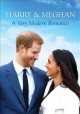Go to record Harry & Meghan : a very modern romance