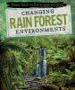 Go to record Changing rain forest environments