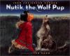Go to record Nutik, the wolf pup