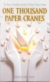 Go to record One thousand paper cranes : the story of Sadako and the Ch...